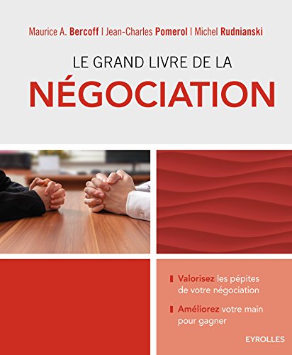 Le Grand Livre de la Négociation