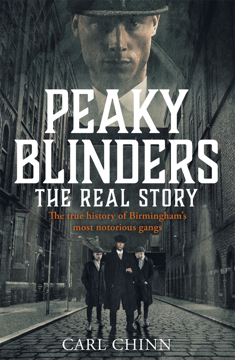 Download Peaky Blinders The Real Story The new true history of