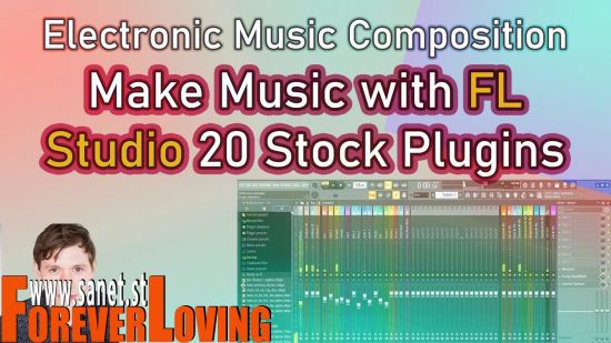 Make Music with FL Studio 20 Stock Plugins!