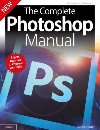 The Complete Photoshop Manual - 3rd Edition 2019 (True PDF)
