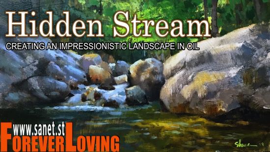 Landscape Painting Tutorial - "Hidden Stream" - Interpreting the landscape in oil.