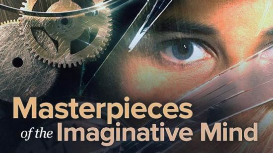 Masterpieces of the Imaginative Mind: Literature's Most Fantastic Works