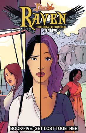 Princeless Raven The Pirate Princess v05 Get Lost Together 2018 Digital XRA Empire