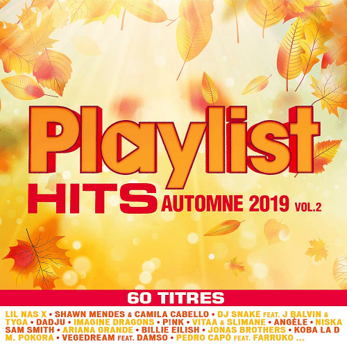Playlist Hits Automne (2019 Vol. 2) 