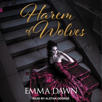 Harem of Wolves (Stairway to Harem #2) by Emma Dawn Audiobook