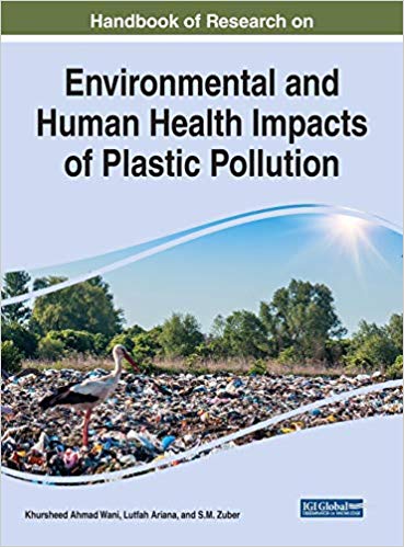 Handbook of Research on Environmental and Human Health Impacts of Plastic Pollution