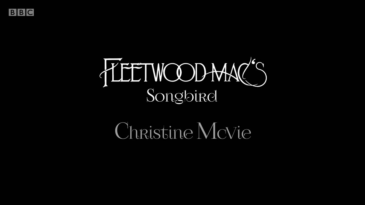 BBC - Fleetwood Mac's Songbird: Christine McVie (2019) 720p iP WEB-DL ...