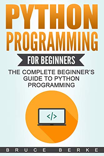 Python Programming for Beginners: The Complete Beginner’s Guide To Python Programming (EPUB)