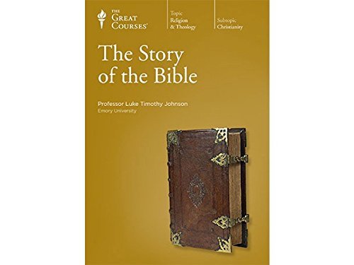 The Story of the Bible by Luke Timothy Johnson