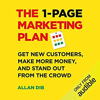 The 1-Page Marketing Plan: Get New Customers, Make More Money, And Stand out From The Crowd (Audiobook)