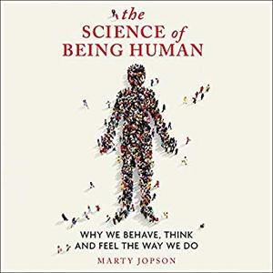 The Science of Being Human Audiobook
