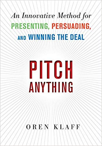 Pitch Anything: An Innovative Method for Presenting, Persuading, and Winning the Deal (Audiobook)