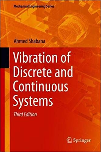 [ FreeCourseWeb ] Vibration of Discrete and Continuous Systems (Mechanical Engineering Series) 3rd Edition