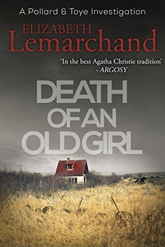 Death of an Old Girl by Elizabeth Lemarchand