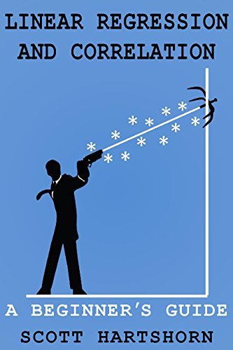 Linear Regression And Correlation: A Beginner's Guide (EPUB)