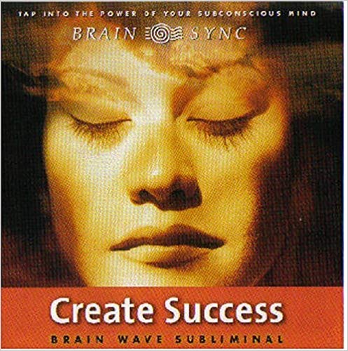Create Success Brain Sync Subliminal (Audiobook)