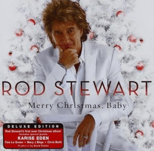 Rod Stewart - Merry Christmas, Baby (Deluxe) (2012)
