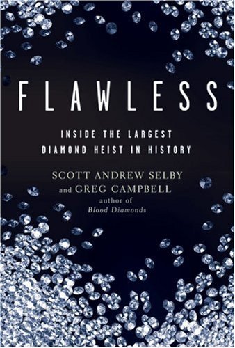 Flawless: Inside the Largest Diamond Heist in History (Audiobook)