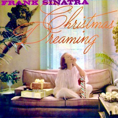 Frank Sinatra - Christmas Dreaming (1957/2019) Hi-Res