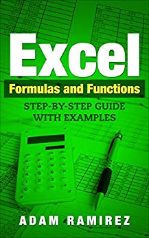 Excel Formulas and Functions: Step-By-Step Guide with Examples 