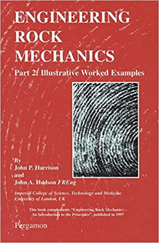 Engineering Rock Mechanics: Part 2: Illustrative Worked Examples