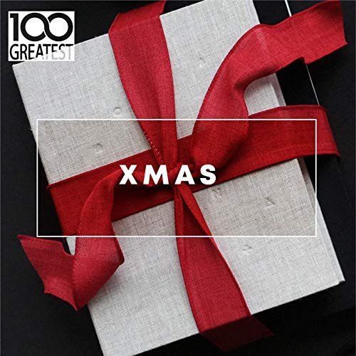 VA - 100 Greatest Xmas (Top Christmas Classics) (2019) Mp3 / Flac