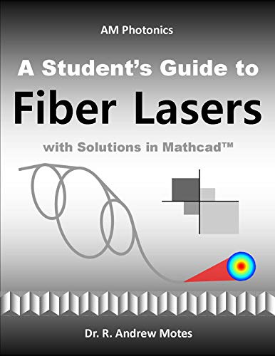 A Student's Guide to Fiber Lasers