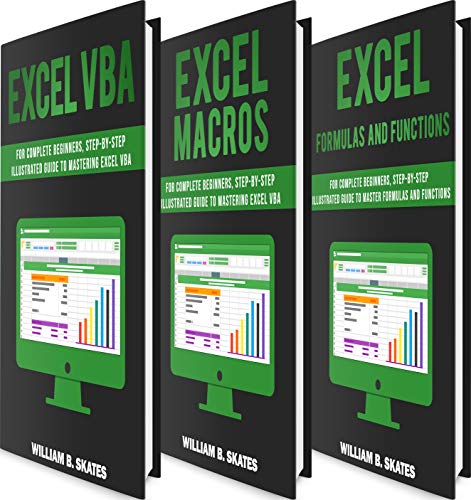 Excel Master: The Complete 3 Books in 1 for Excel - VBA for Complete Beginners, Step-By-Step
