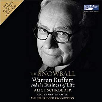 The Snowball: Warren Buffett and the Business of Life (Audiobook)