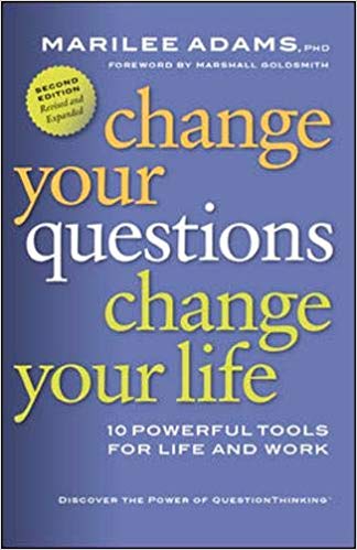 Change Your Questions, Change Your Life: 10 Powerful Tools for Life and Work (Audiobook)