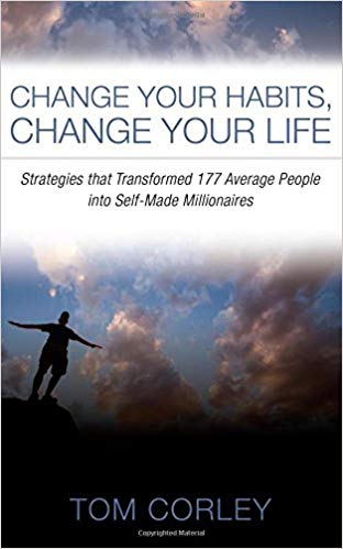 Change Your Habits, Change Your Life: Strategies That Transformed 177 Average People into Self-Made Millionaires (Audiobook)