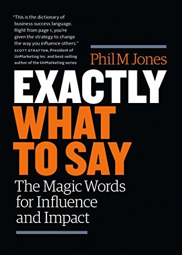 Exactly What to Say: The Magic Words for Influence and Impact (Audiobook)