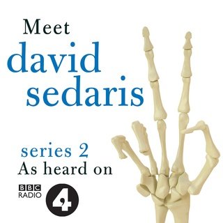 «Meet David Sedaris: Series Two» by David Sedaris