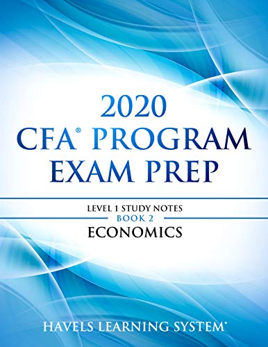 2020 CFA Program Exam Prep Level 1: 2020 CFA Level 1, Book 2: Economics 