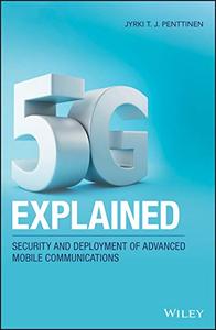 5G Explained: Security and Deployment of Advanced Mobile Communications (EPUB)
