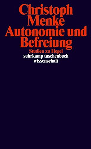 Autonomie und Befreiung: Studien zu Hegel