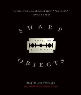 Sharp Objects by Gillian Flynn (Audiobook)