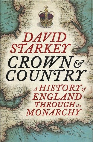 Crown and Country: A History of England through the Monarchy (Audiobook)