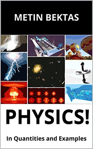 Physics!: In Quantities and Examples 