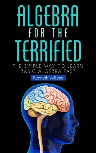Algebra For The Terrified 