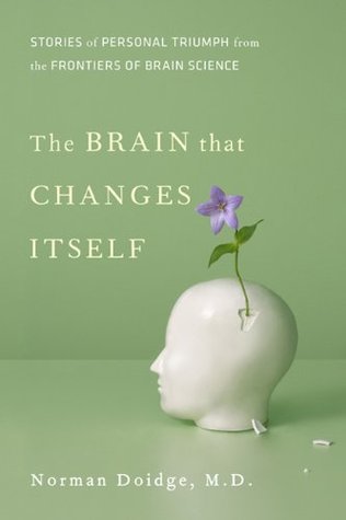The Brain That Changes Itself: Personal Triumphs from the Frontiers of Brain Science (Audiobook)