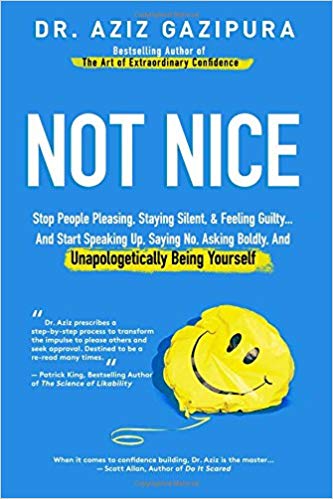 Not Nice: Stop People Pleasing, Staying Silent, &amp; Feeling Guilty (Audiobook)