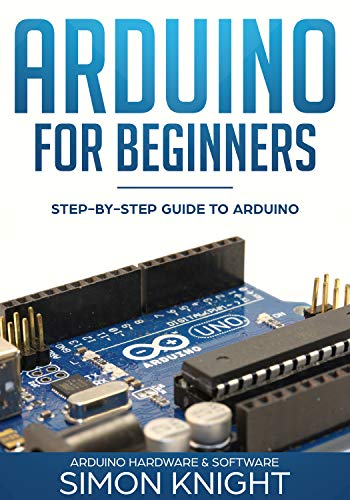 Arduino for Beginners: Step-by-Step Guide to Arduino (EPUB)