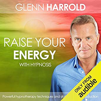 Raise Your Energy &amp; Increase Your Motivation (Audiobook)