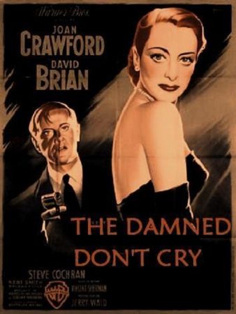 The Damned Dont Cry 1950 WEBRip XviD MP3-XVID