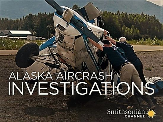 Smithsonian Ch. - Alaska Aircrash Investigations: Series 1 (2015) 1080p HDTV x264 AAC MVGroup