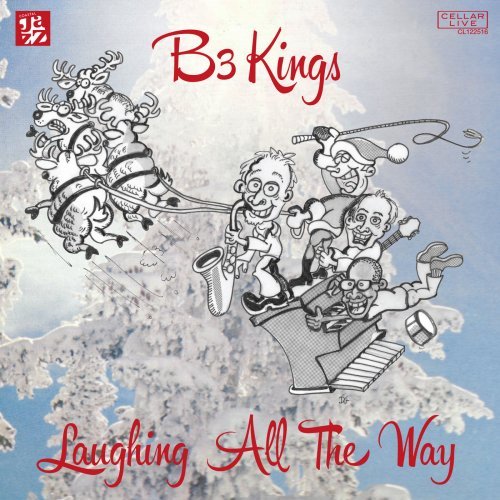 B3 Kings - Laughing All The Way (2019)
