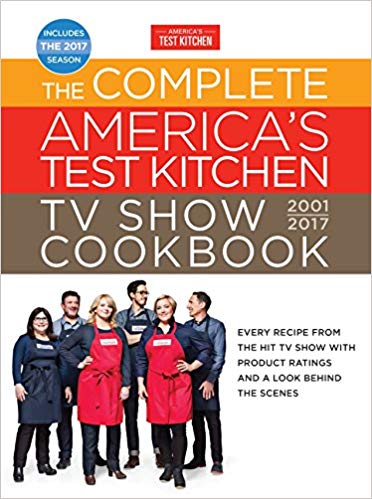 The Complete America's Test Kitchen TV Show Cookbook 2001-2017 PDF