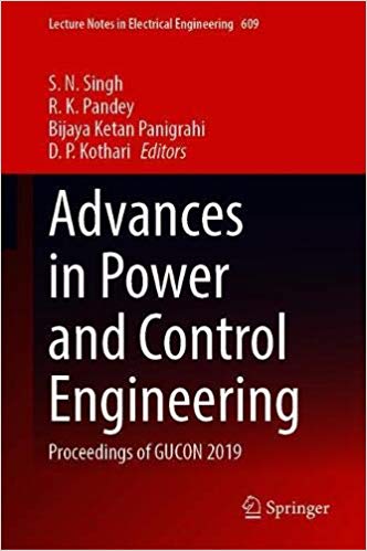 Advances in Power and Control Engineering Proceedings of GUCON 2019
