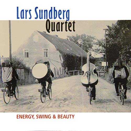 Lars Sundberg Quartet - Energy, Swing &amp; Beauty (2019) MP3/FLAC